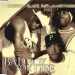 P. Diddy • Black Rob • Mark Curry - Bad Boy For Life (CD, Maxi)
