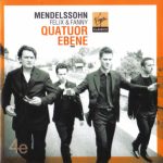 Felix Mendelssohn-Bartholdy & Fanny Mendelssohn Hensel, Quatuor Ebène - Untitled (CD, Album)