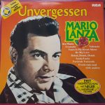 Mario Lanza - Unvergessen (LP, Comp)