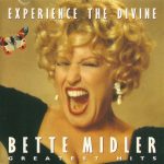 Bette Midler - Experience The Divine (Greatest Hits) (CD, Comp, RM)