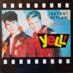 Yell! - Instant Replay (12")