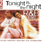 Various - Tonight Is The Night R&B Love Songs (2xCD, Comp)