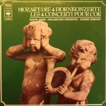 Wolfgang Amadeus Mozart - Mason Jones (2), Philadelphia Orchester* , Ltg. Eugene Ormandy - Die 4 Hornkozerte (LP)