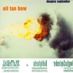 Douglas September - Oil Tan Bow (CD, Album)