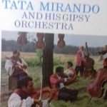 Tata Mirando And His Gipsy Orchestra - A Gipsy Played... (LP, Mono, RE)