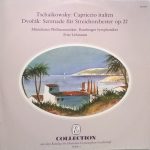 Peter Tschaikowsky* - Münchener Philharmoniker* / Anton Dvořák* - Bamberger Symphoniker Dirigent: Fritz Lehmann - Capriccio Italien, Op. 45 / Serenade Für Streichorchester E-dur, Op. 22 (LP, Mono, RE)