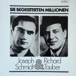Joseph Schmidt & Richard Tauber - Sie Begeisterten Millionen (LP, Comp, Mono, RP)