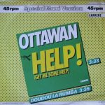 Ottawan - Help! (Get Me Some Help) / Doudou La Rumba (Special Maxi Version) (12")