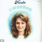 Nicole (2) - So Viele Lieder Sind In Mir (LP, Album)