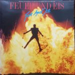 Various - Feuer Und Eis = Fire And Ice (Original-Soundtrack Aus Dem Gleichnamigen Willy Bogner-Film) (LP, Album, Club)