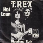 T. Rex - Hot Love (7", Single)
