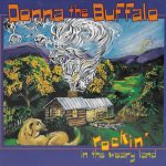 Donna The Buffalo - Rockin' In The Weary Land (CD, Album)