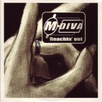 M-Diva - Reachin' Out (CD, Single)
