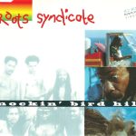 Roots Syndicate - Mockin' Bird Hill (CD, Maxi)