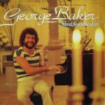 George Baker - Sing For The Day (LP, Album)