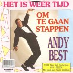 Andy Best - Het Is Weer Tijd Om Te Gaan Stappen (7", Single)