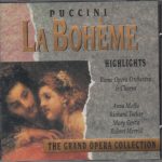 Puccini*, Rome Opera Orchestra*, & Chorus*, Anna Moffo, Richard Tucker (2), Mary Costa, Robert Merrill - La Bohème Highlights (CD, Comp)