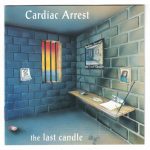 Cardiac Arrest (11) - The Last Candle (CD, Album)