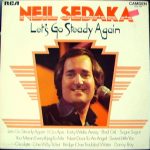 Neil Sedaka - Let's Go Steady Again (LP, Comp)