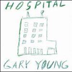 Gary Young - Hospital (CD, Album)