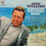 Andy Williams - Hawaiian Wedding Song (LP, Album, RE)