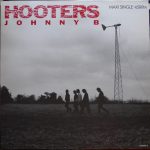 The Hooters - Johnny B (12", Maxi)