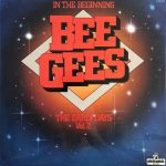 Bee Gees - In The Beginning - The Early Days Vol. 2 (LP, Album, RE)
