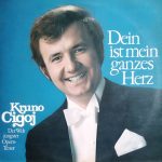 Kruno Cigoj* - Dein Ist Mein Ganzes Herz (LP, Album, Mono, Gat)