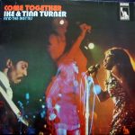 Ike & Tina Turner & The Ikettes - Come Together (LP, Album)