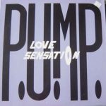 P.U.M.P. (3) - Love Sensation (12", Maxi)