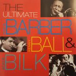 Chris Barber, Kenny Ball & Acker Bilk - The Ultimate (CD, Comp, RM)