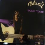 Melanie (2) - Born To Be (LP, Album, Gat)