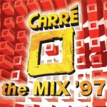 Various - Carré The MIX '97 (CD, Comp, P/Mixed)