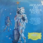 Mozart* – Evelyn Lear, Lisa Otto, Roberta Peters, Franz Crass, Dietrich Fischer-Dieskau, Hans Hotter, Fritz Wunderlich, Berliner Philharmoniker, Karl Böhm - Die Zauberflöte (LP, Mono)