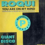 Roqui - You Are On My Mind (12")