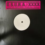 U.S.U.R.A. Feat. XXXX - U.S.U.R.A. Feat. XXXX (12", Ltd, W/Lbl)