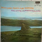 James Robertson (4) - Scottish Pipes For Dancing (LP, Album)