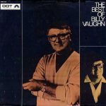 Billy Vaughn And His Orchestra - The Best Of Billy Vaughn (LP, Comp)