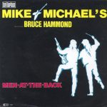 Mike Michaels Special Guest Bruce Hammond Earlam - Men At The Back (Extended Club-Mix) (12")