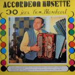 Camille Blanckaert - Accordeon Musette - 30 Jaar Cam. Blanckaert (LP)
