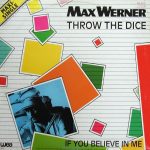 Max Werner - Throw The Dice (12", Maxi, Ltd)