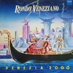 Rondò Veneziano - Venezia 2000 (LP, Comp, Mixed)