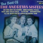The Andrews Sisters - The Best Of The Andrews Sisters (2xLP, Comp, RE, Gat)