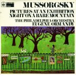 Mussorgsky* — The Philadelphia Orchestra, Eugene Ormandy - Pictures At An Exhibition - Night On A Bare Mountain (LP, RE)