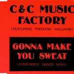 C & C Music Factory* Featuring Freedom Williams - Gonna Make You Sweat (Everybody Dance Now) (CD, Maxi)