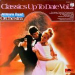 James Last Orchestra* - Classics Up To Date Vol. 2 (LP, Album, RE)