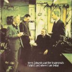 Terry Edwards & The Scapegoats - I Didn't Get Where I Am Today (CD, Album)