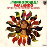 Arie Malando - ¡Tango Doble! - Malando Speelt 24 Beroemde Tango's (2xLP, RE, Gat)