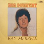 Ray Merrell - Big Country (LP)