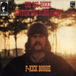 The Rob Hoeke Rhythm & Blues Group - P-Kick Boogie (LP, Album, RE)